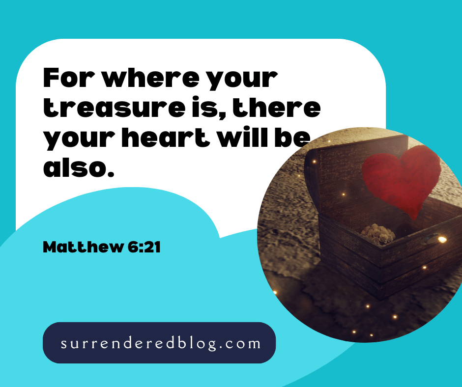 Where is Your&nbsp;Treasure?